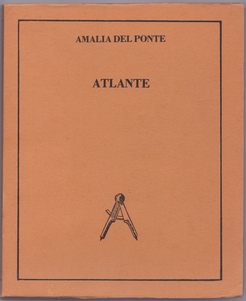 Amalia Del Ponte, Atlante, 1978